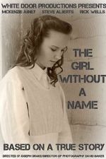 Watch The Girl Without a Name Xmovies8