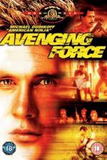 Watch Avenging Force Xmovies8