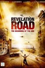 Watch Revelation Road The Beginning of the End Xmovies8