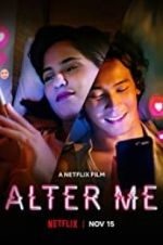 Watch Alter Me Xmovies8