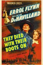 Watch They Died with Their Boots On Xmovies8