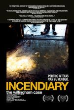 Watch Incendiary: The Willingham Case Xmovies8