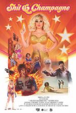 Watch Shit & Champagne Xmovies8