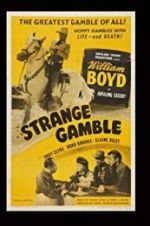 Watch Strange Gamble Xmovies8