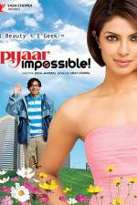 Watch Pyaar Impossible Xmovies8