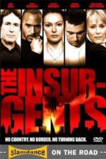 Watch The Insurgents Xmovies8