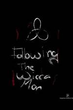 Watch Following the Wicca Man Xmovies8