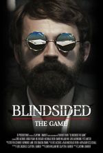 Watch Blindsided: The Game (Short 2018) Xmovies8