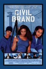 Watch Civil Brand Xmovies8