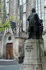 Watch Bach: A Passionate Life Xmovies8