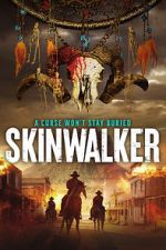 Watch Skinwalker Xmovies8