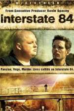 Watch Interstate 84 Xmovies8