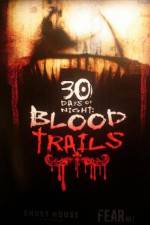 Watch 30 Days of Night: Blood Trails Xmovies8