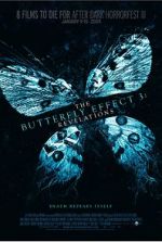 Watch The Butterfly Effect 3: Revelations Xmovies8