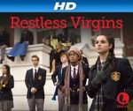 Watch Restless Virgins Xmovies8