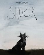 Watch Shuck (Short 2023) Xmovies8