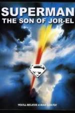 Watch Superman: Son of Jor-El (FanEdit Xmovies8