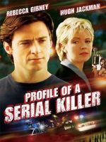Watch Profile of a Serial Killer Xmovies8