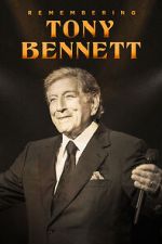 Watch Remembering Tony Bennett Xmovies8