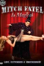 Watch Mitch Fatel Is Magical Xmovies8