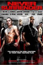 Watch Never Surrender Xmovies8