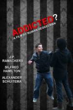 Watch Addicted Xmovies8