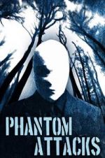 Watch Phantom Attack Xmovies8