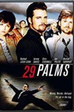 Watch 29 Palms Xmovies8