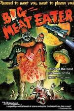 Watch Big Meat Eater Xmovies8