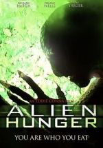 Watch Alien Hunger Xmovies8