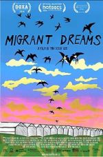 Watch Migrant Dreams Xmovies8