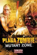 Watch Plaga Zombie Mutant Zone Xmovies8