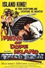 Watch The Fiend of Dope Island Xmovies8