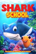 Watch Shark School Xmovies8