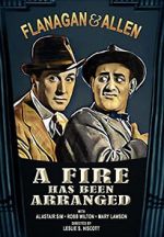 Watch A Fire Has Been Arranged Xmovies8