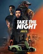 Watch Take the Night Xmovies8