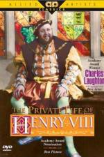 Watch The Private Life of Henry VIII. Xmovies8