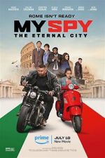 Watch My Spy the Eternal City Xmovies8