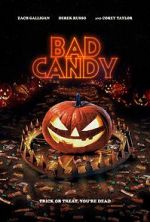 Watch Bad Candy Xmovies8