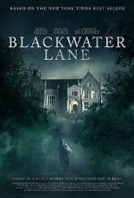 Watch Blackwater Lane Xmovies8