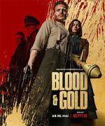 Watch Blood & Gold Xmovies8