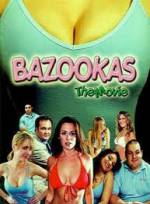 Watch Bazookas: The Movie Xmovies8