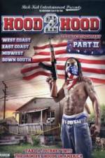 Watch Hood 2 Hood: Blockumentary Xmovies8