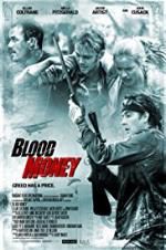 Watch Blood Money Xmovies8