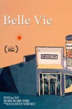 Watch Belle Vie Xmovies8