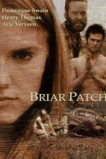 Watch Briar Patch Xmovies8