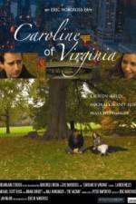 Watch Caroline of Virginia Xmovies8