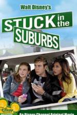 Watch Stuck in the Suburbs Xmovies8