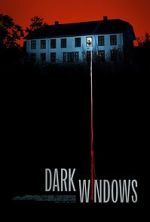 Watch Dark Windows Xmovies8