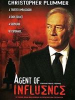 Watch Agent of Influence Xmovies8